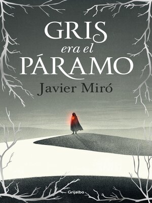 cover image of Gris era el páramo